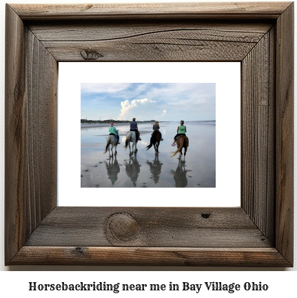 horseback riding near me in Bay Village, Ohio